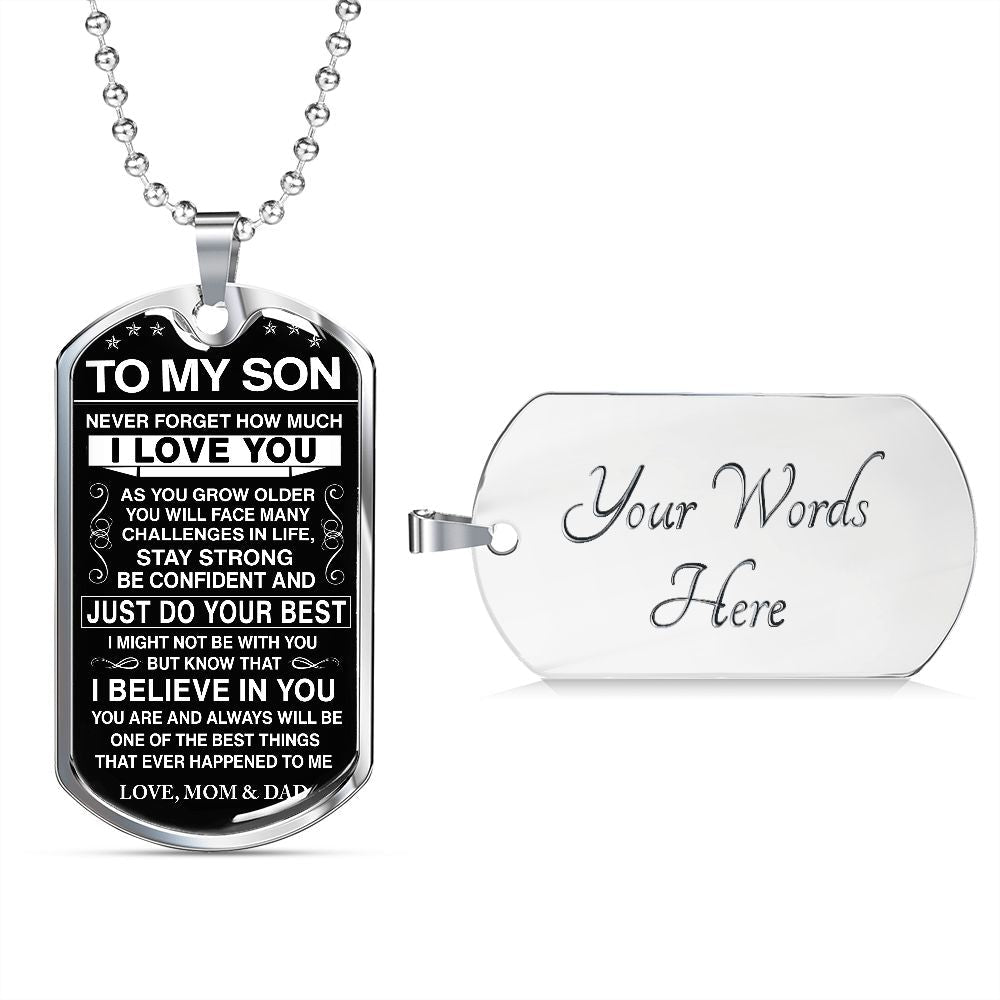 To My Son - Never Forget How Much I love You - Dog Tag - Military Ball Chain - Mom & Dad