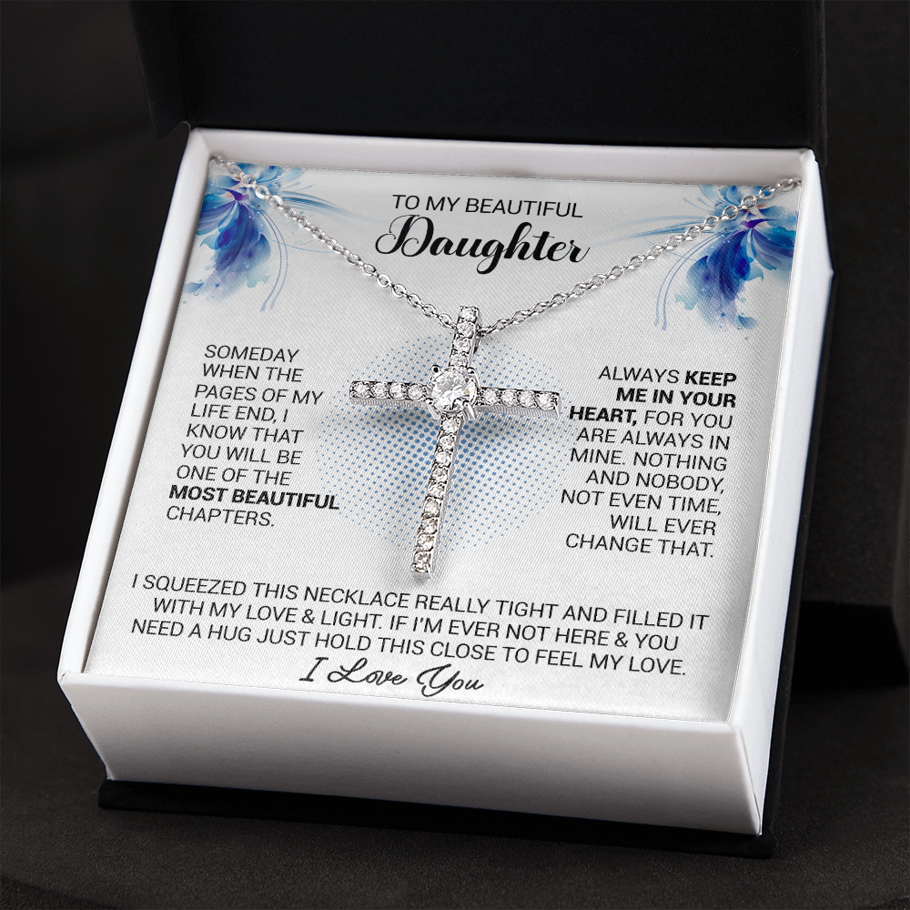 To My Beautiful Daughter - Always Keep Me In Your Heart - CZ Cross Necklace