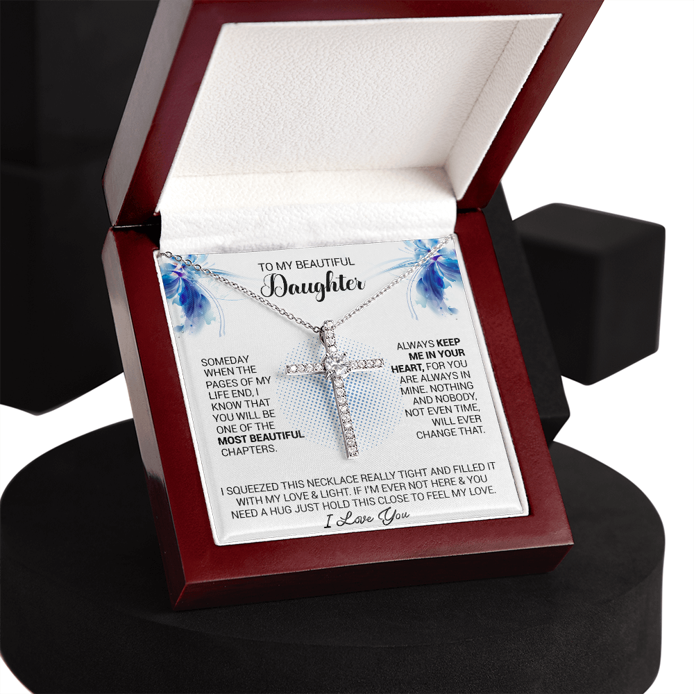 To My Beautiful Daughter - Always Keep Me In Your Heart - CZ Cross Necklace