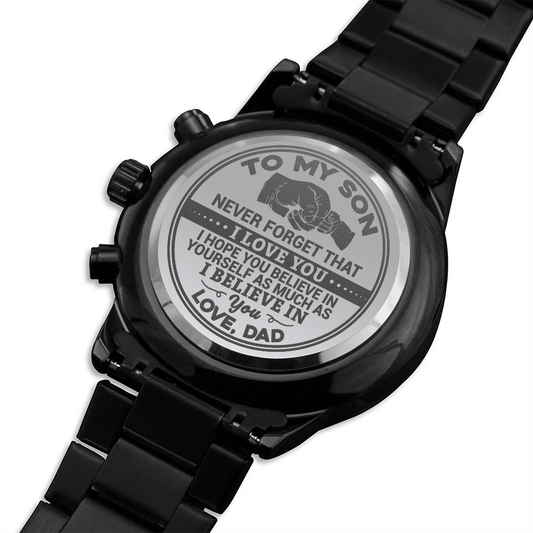 To My Son - Never Forget That I Love You - Engraved Premium Watch