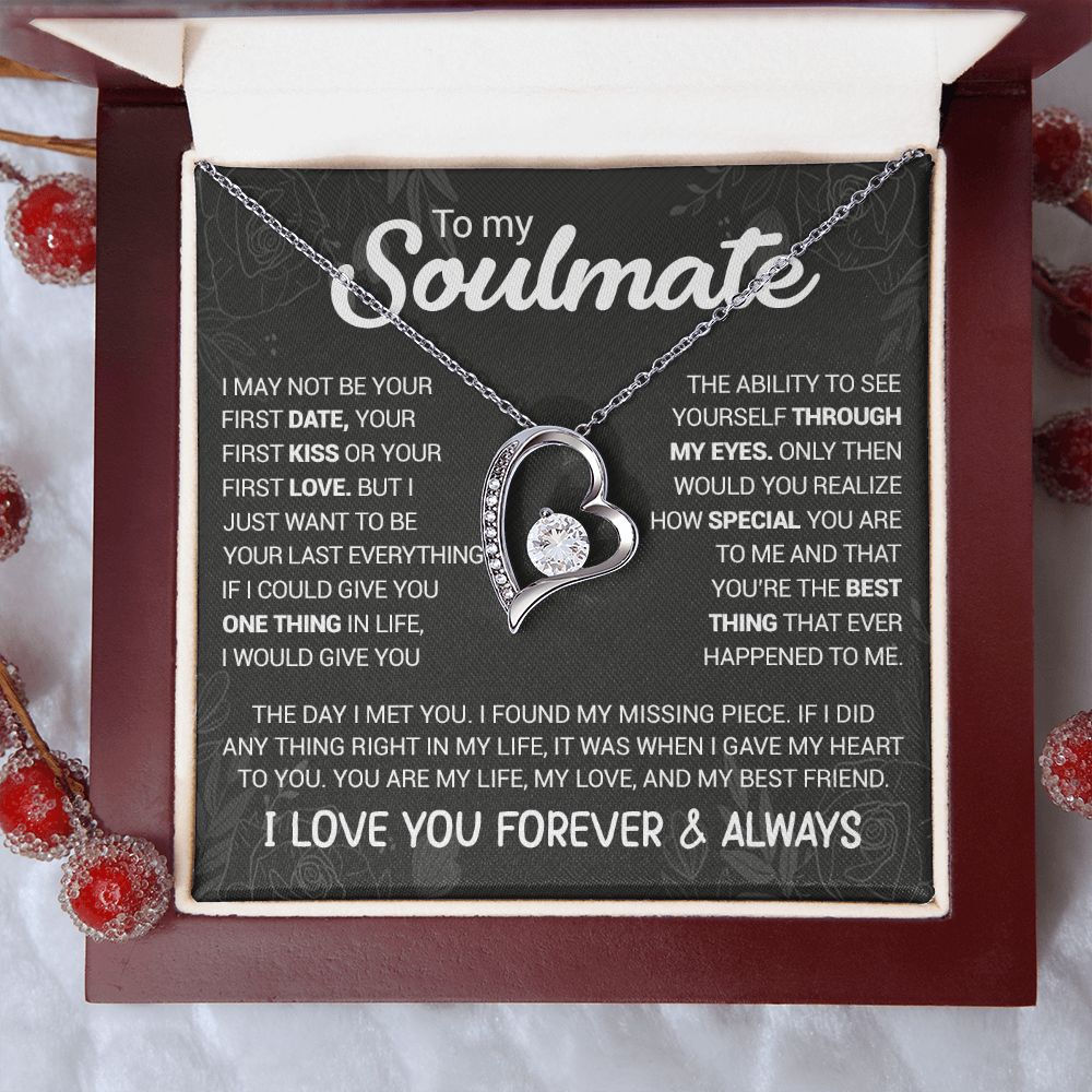 To My Soulmate - You're The Best Thing That Ever Happened To Me - Forever Love Necklace