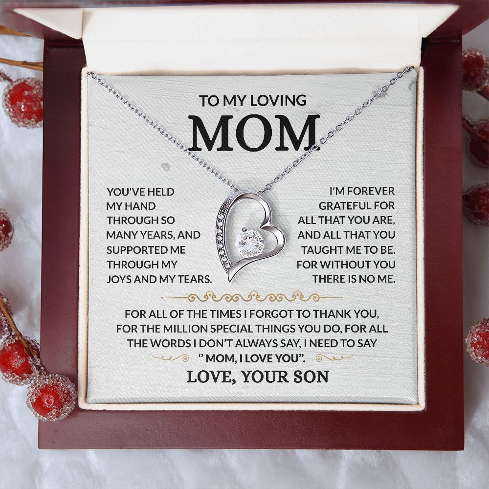 To My Loving Mom - Forever Grateful - Forever Love Necklace