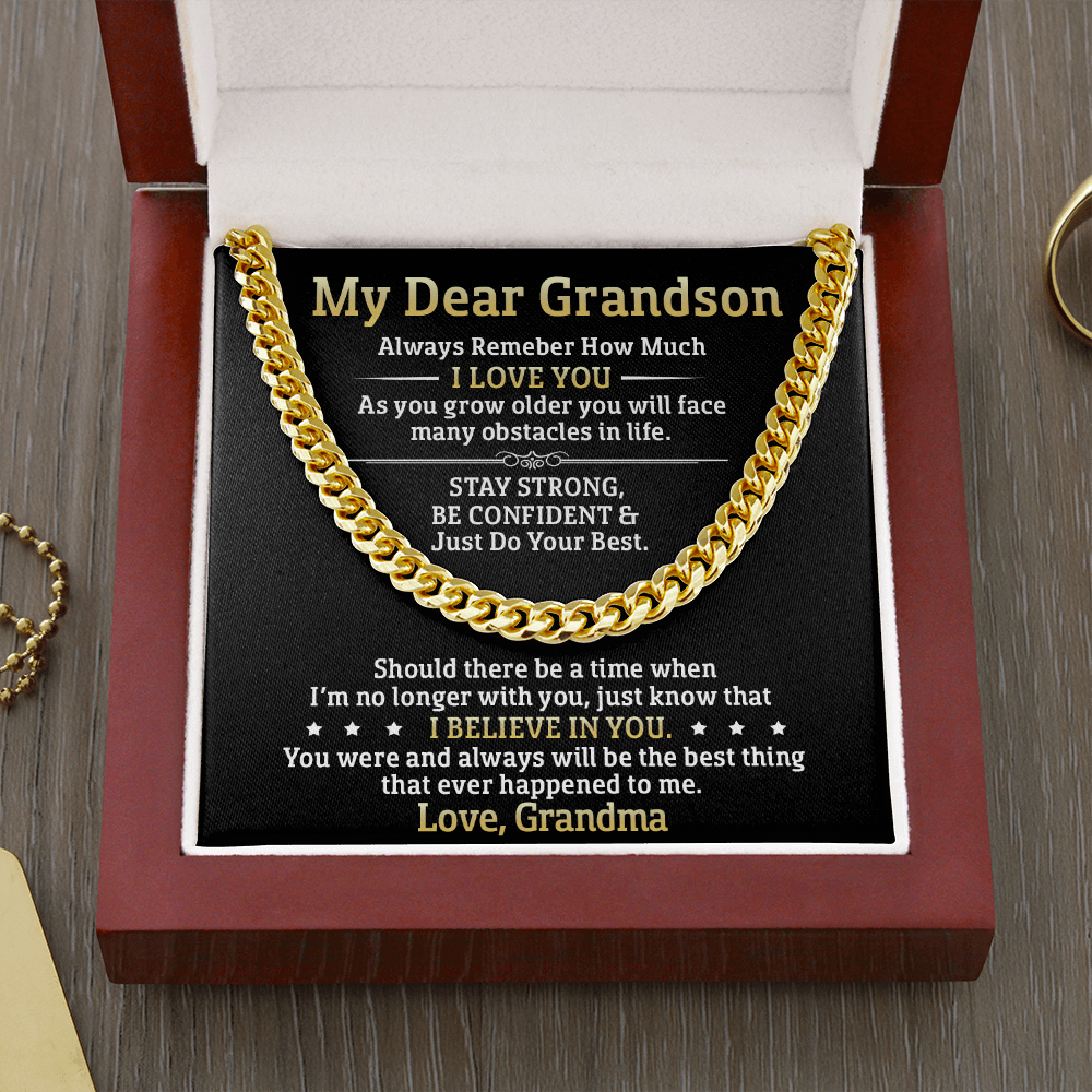 My Dear Grandson - Stay Strong Be Confident - Cuban Link Necklace