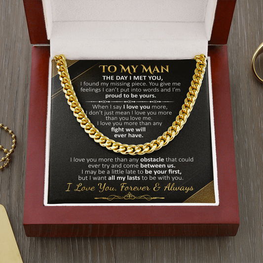 To My Man - The Day I Met You - Cuban Link Necklace