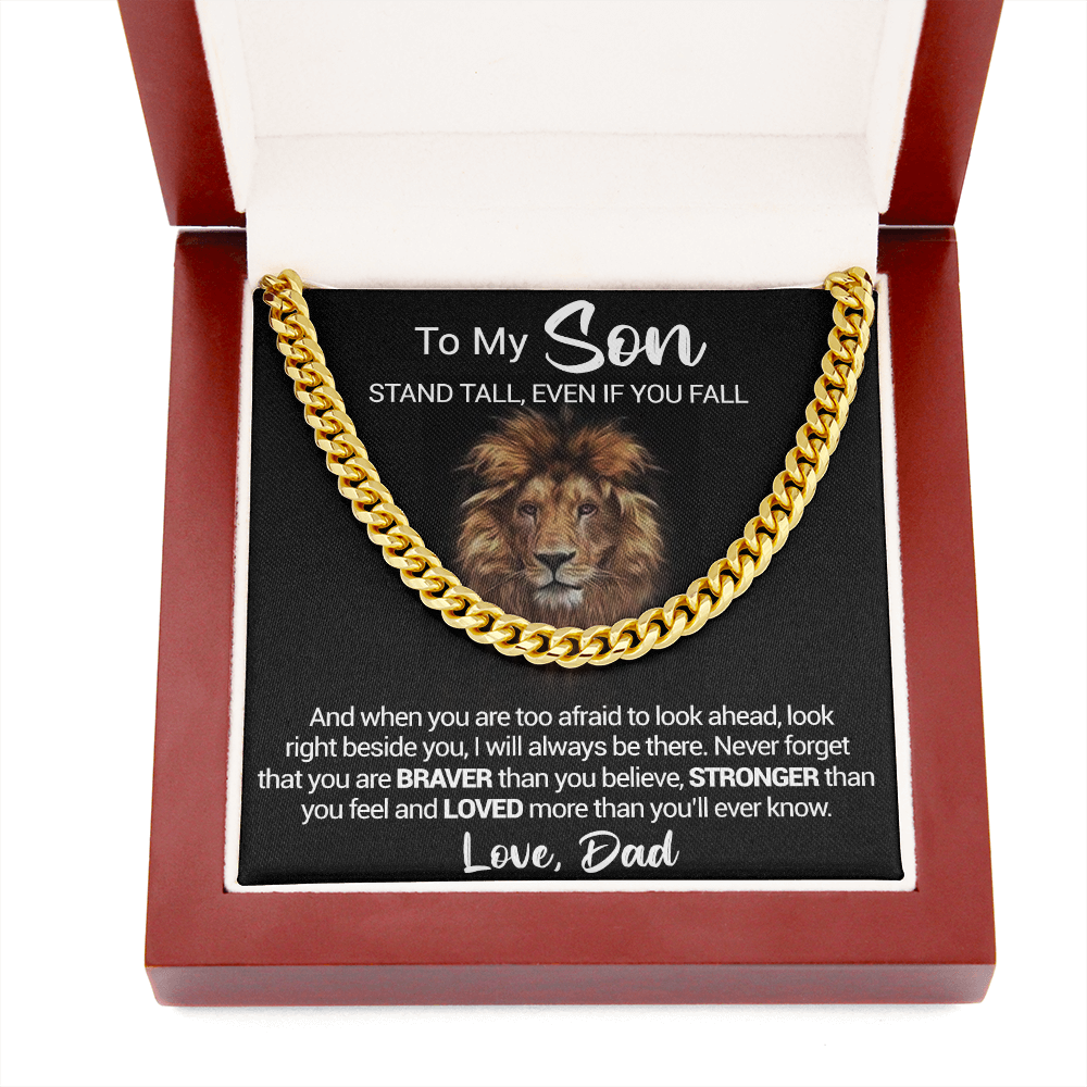 To My Son - Stand Tall Even If You Fall - Cuban Link Necklace