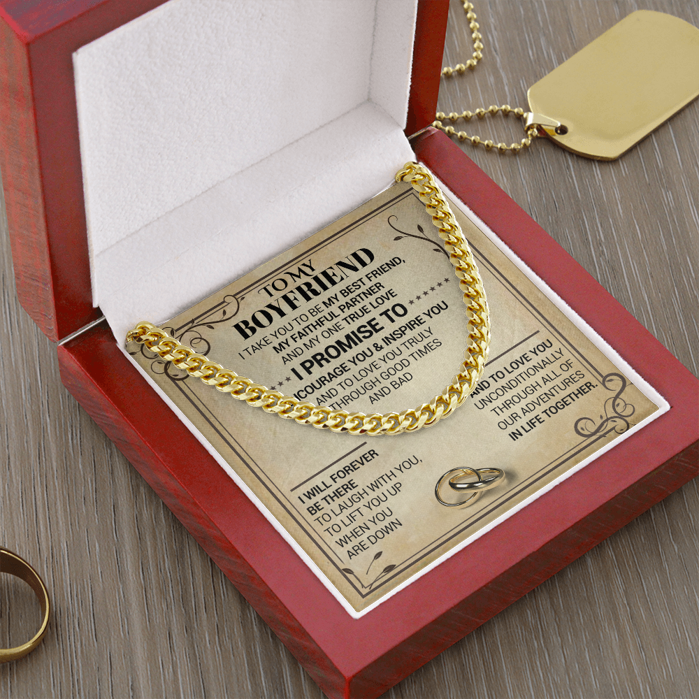 To My Boyfriend - I Take You To Be My Best Friend - Cuban Link Chain Necklace