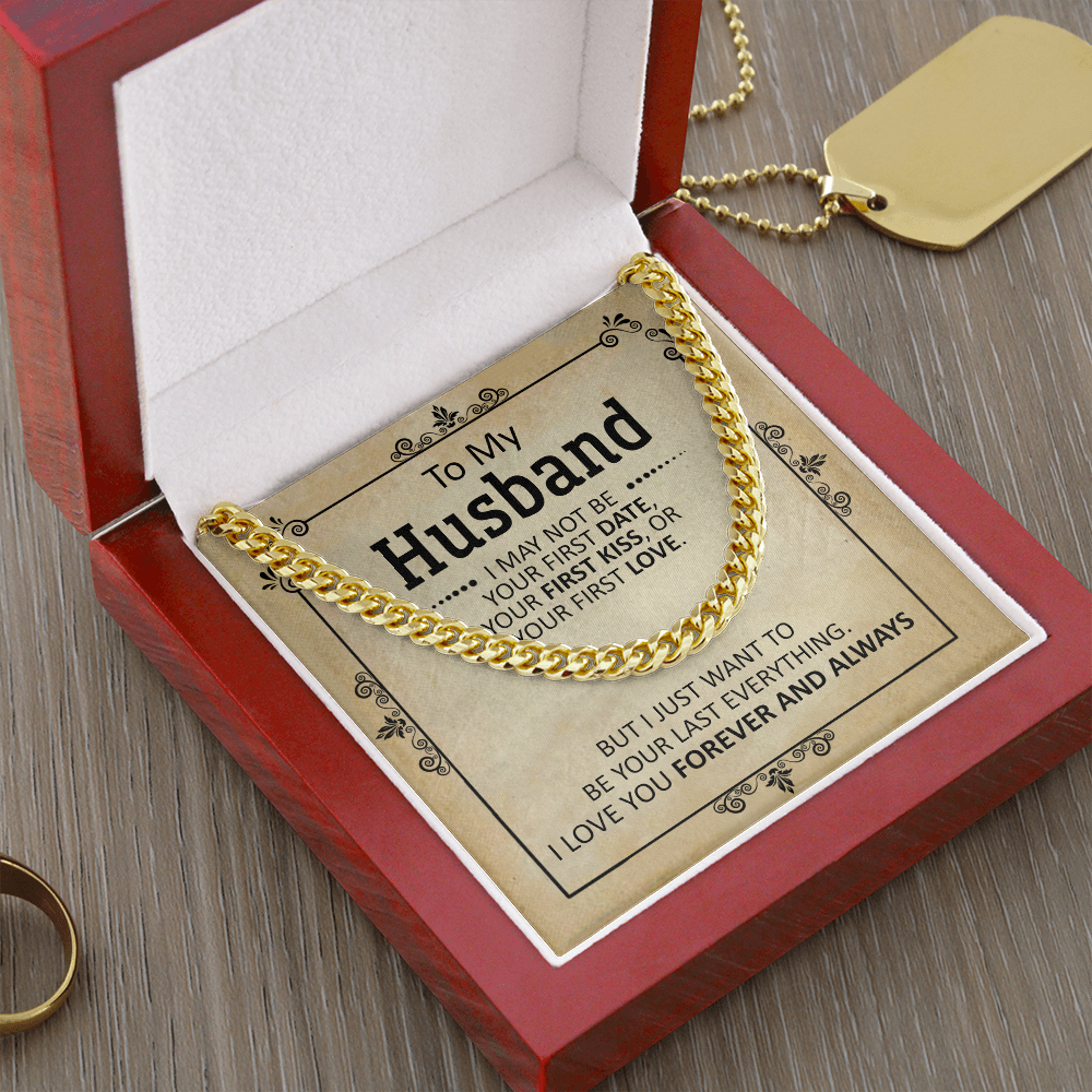 To My Husband - First Date - Cuban Link Chain