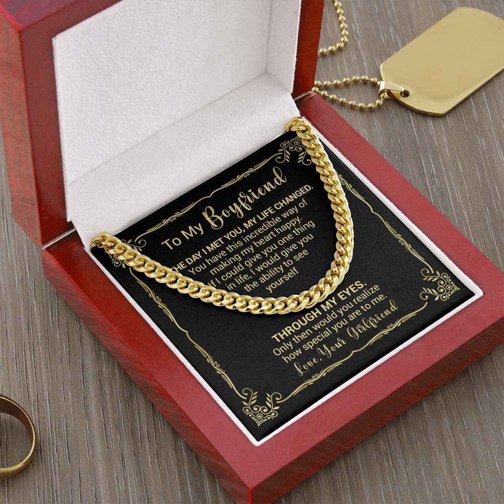 To My Boyfriend - The Day I Met You My Life Changed - Cuban Link Necklace