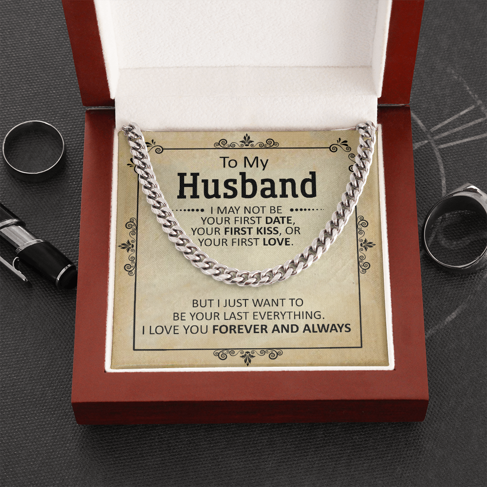 To My Husband - First Date - Cuban Link Chain