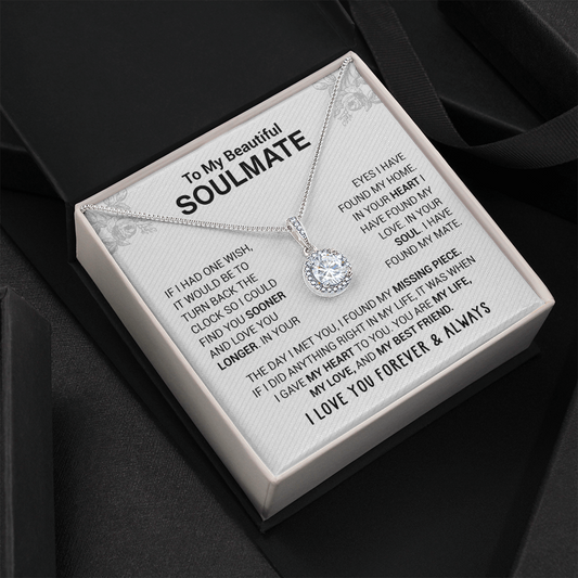 To My Beautiful Soulmate - In Your Eyes I Have Found My Home - Eternal Hope Necklace