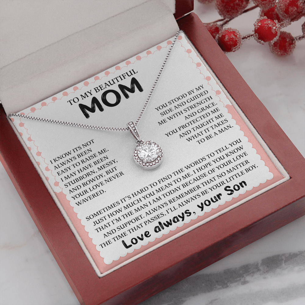 To My Beautiful Mom - I'll Always Be Your Little Boy - Eternal Hope Necklace