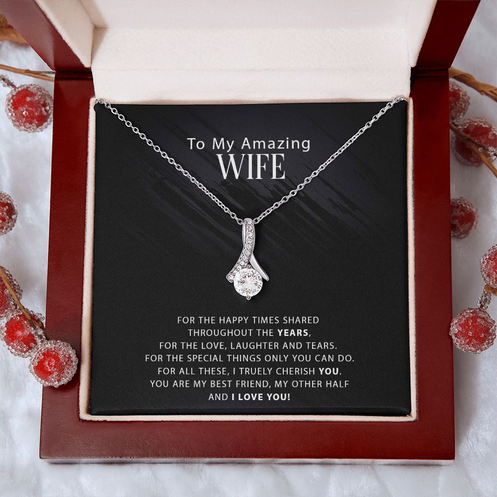 To My Amazing Wife - For The Happy Times Shared Throughout The Years - Alluring Necklace