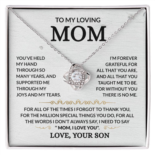 To My Loving Mom - Forever Grateful - Love Knot Necklace