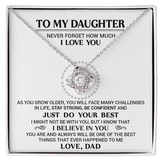 To My Daughter - I Believe In You - Love Knot Necklace