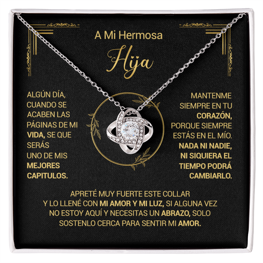 A Mi Hermosa Hija - Mantenme Siempre En Tu Corazón - Love Knot Necklace