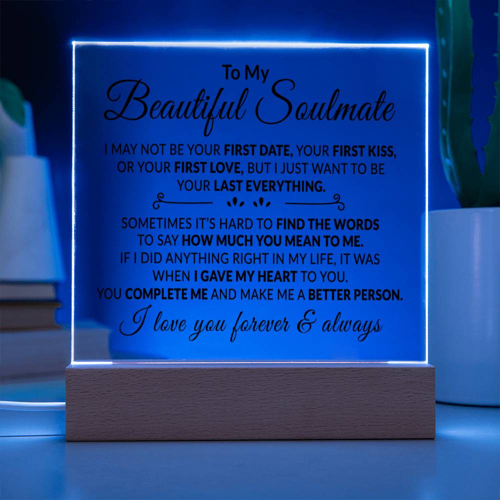 To My Soulmate - I Love You - Acrylic Plaque 08