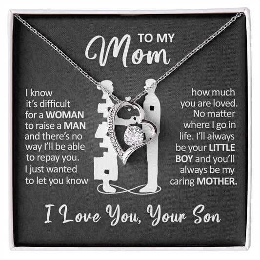 To My Mom - I'll Always Be Your Little Boy - Forever Love Necklace