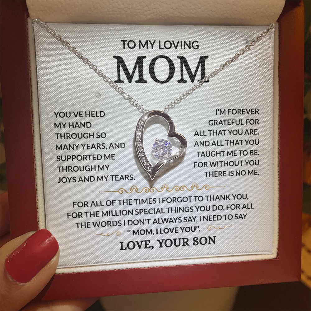 To My Loving Mom - Forever Grateful - Forever Love Necklace