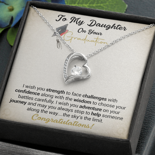 To My Daughter On Your Graduation - I Wish You Strength - Forever Love Necklace