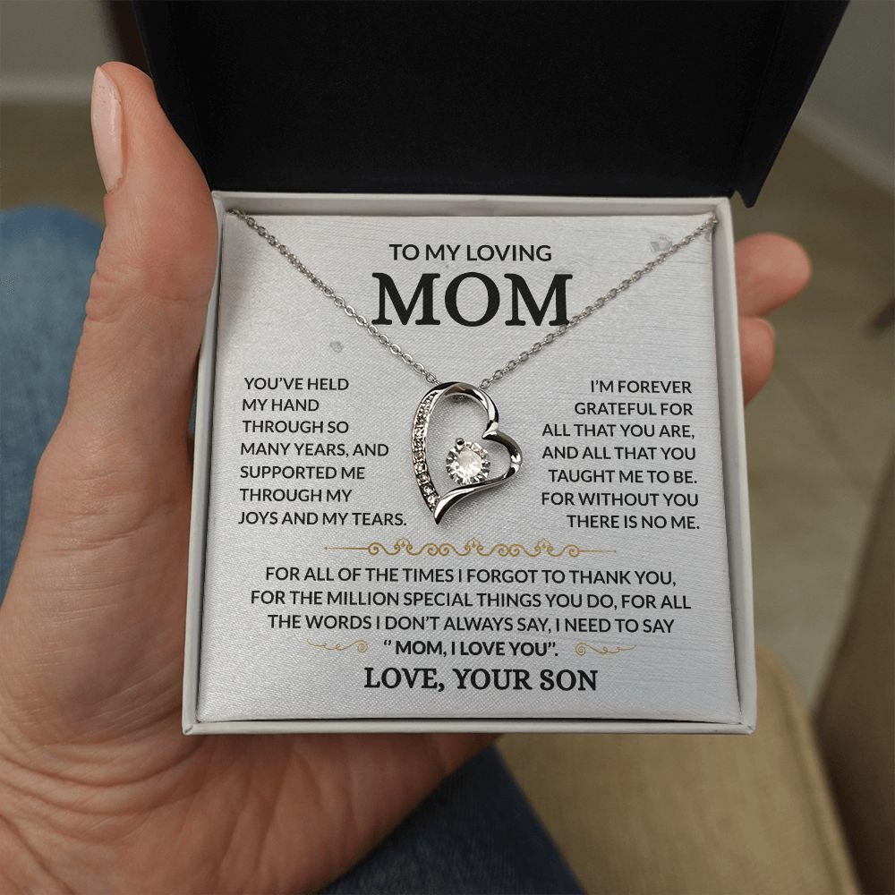 To My Loving Mom - Forever Grateful - Forever Love Necklace