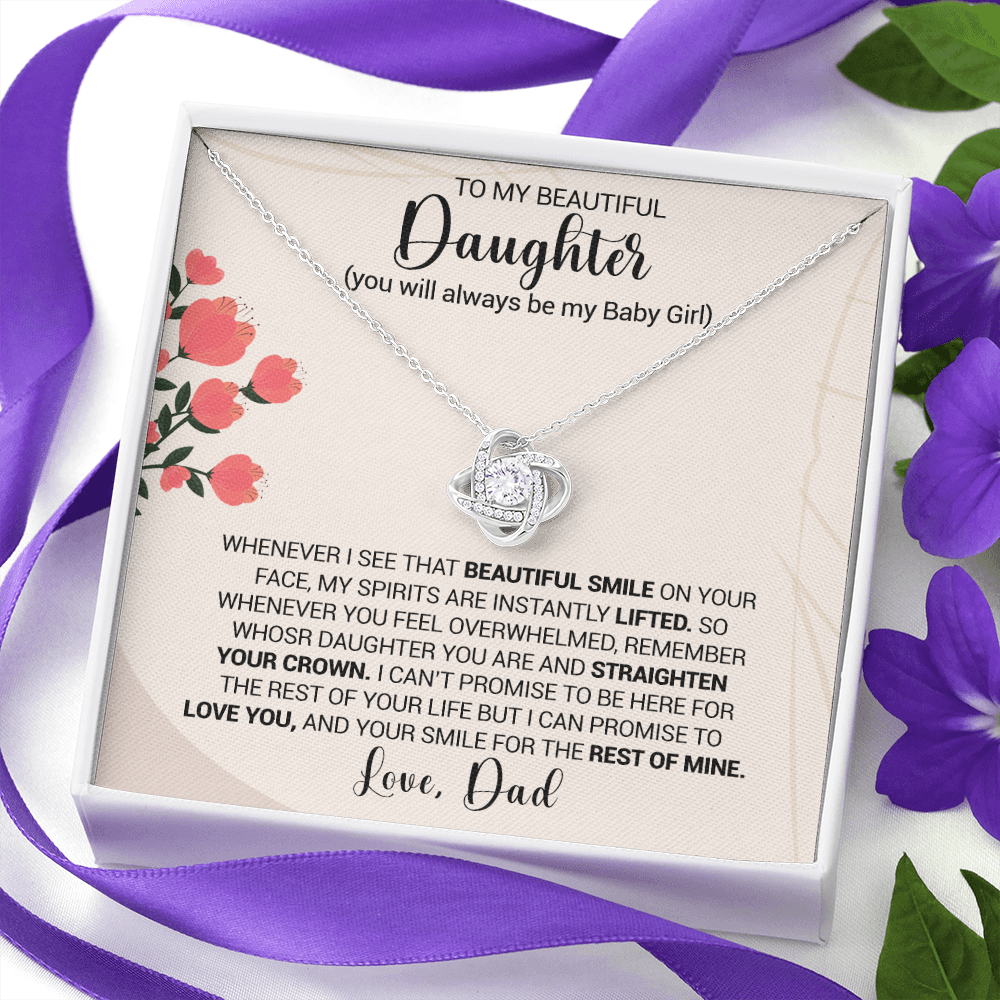 To My Beautiful Daughter - Whenever I see That Beautiful Smile - Love Knot Necklace