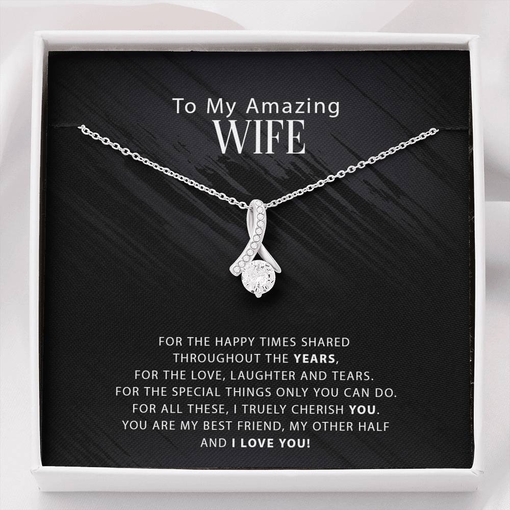 To My Amazing Wife - For The Happy Times Shared Throughout The Years - Alluring Necklace