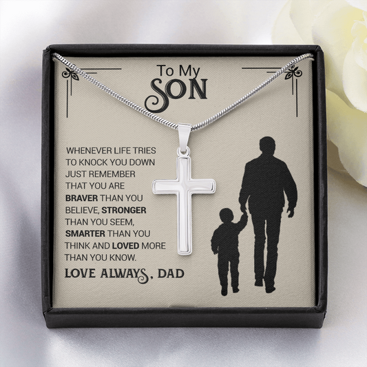 To My Son - You are Braver Thank You Seem - Cross Necklace