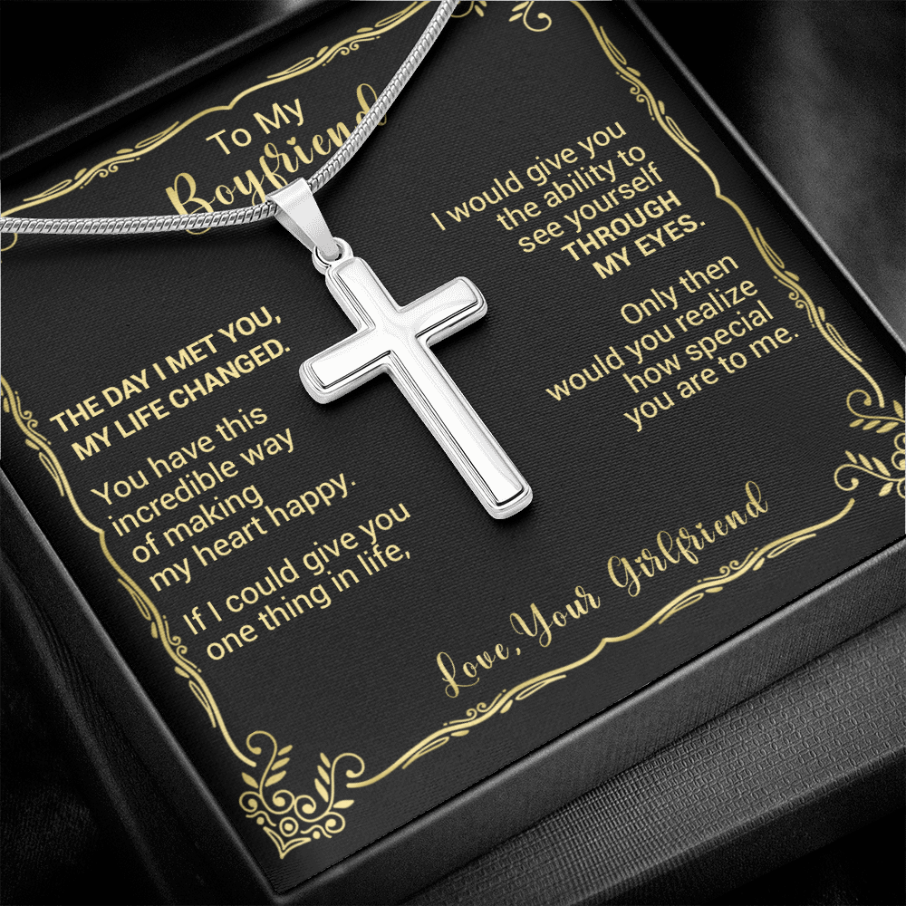 To My Boyfriend - The Day I Met You My Life Changed - Cross Necklace