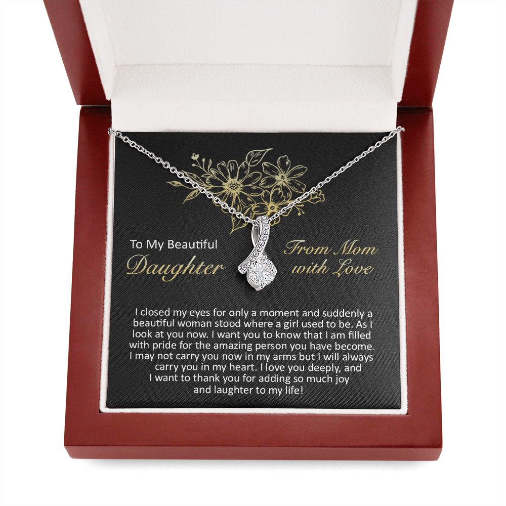 To My Beautiful Daughter - I Closed My Eyes - Alluring Beauty Necklace