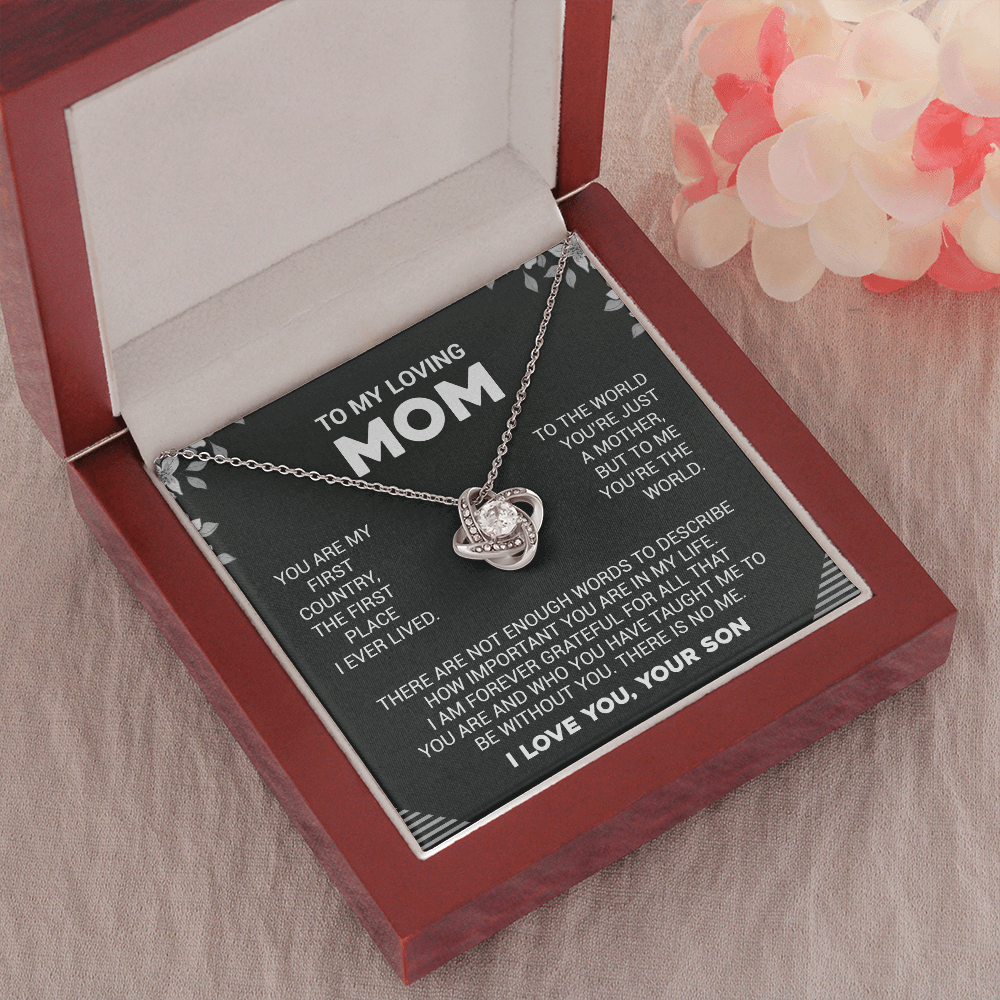 To My Loving Mom - To Me You're The World - Love Knot Necklace