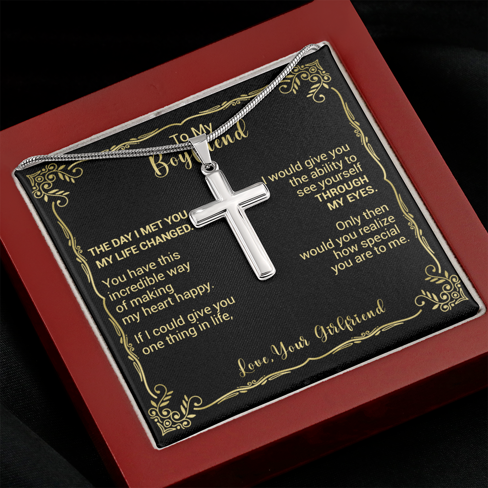 To My Boyfriend - The Day I Met You My Life Changed - Cross Necklace